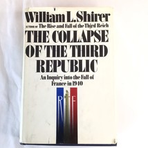 The Collapse of the Third Republic: An Inquiry into the Fall of France i... - £10.76 GBP