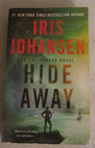 Hide Away: An Eve Duncan Novel; Eve Dun  Iris Johansen, paperback - $3.25