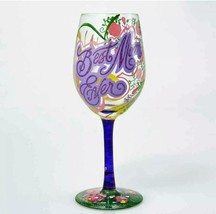 Enesco Designs by Lolita Best Mom Ever Hand-Painted Artisan Wine Glass 1... - $19.75