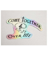 Holographic Die-cut Stickers &quot;Come Together Over Me&quot; - €8,69 EUR+