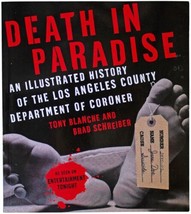Death In Paradise Illustrated History Of Los Angeles Coroner Signed Book La Csi - £23.34 GBP