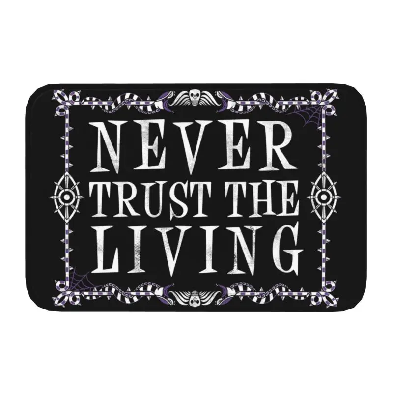 Never Trust The Living Front Door Mat Indoor Waterproof Goth Occult Halloween Wi - $15.99