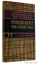 Berg, Louis Psychiatry For Every Man 1st Edition 1st Printing - £35.86 GBP