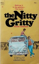 The Nitty Gritty by Frank Bonham / 1971 Dell Laurel Leaf Young Adult Novel - £2.66 GBP