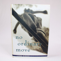 Signed No Ordinary Move A Memoir By Linda Bidabe &amp; Chris Voll Hardback Book w/DJ - £18.12 GBP