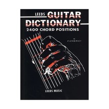 The Leeds Guitar Dictionary (Guitar, with chord symbols / Instrumental Reference - $22.00