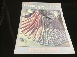 Leisure Arts Unique Baby Afghans to Crochet by Rose M Brooks Craft Patte... - £9.65 GBP