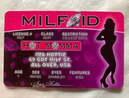 Official MILF ID Hot Momma License Hottie Cougar Joke novelty ID License - £6.99 GBP
