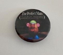 The Perfect Man Mr. Potato Head Button Pin - £7.86 GBP