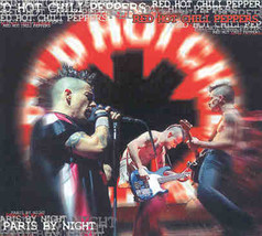 Red Hot Chili Peppers - Paris By Night ( Swingin&#39; Pig ) ( Olympia Paris June 4th - £17.75 GBP