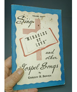 Sheet Music Songbook Sing Miracles of Love and Other Gospel Songs, Gurle... - £10.23 GBP