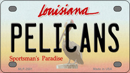 Pelicans Louisiana Novelty Mini Metal License Plate Tag - £11.73 GBP
