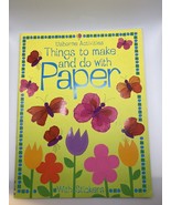 Activity Books: Things to Make and Do with Paper by Stephanie Turnbull a... - $5.90