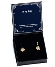 Love Wife Sunflower Earrings, I Wish That we Could Live Happily Forever,... - $48.95