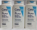 3 Cerave SA Body Wash for Rough Bumpy Skin Soothing Formula 10 oz Each  - £42.96 GBP