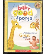 Baby Good Sports - All Creatures Great and Small (DVD, 2003) Brand New NIB - $36.75 MXN