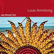Jazz Moods - Hot [Audio CD] Louis Armstrong - £6.98 GBP