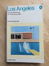 Los Angeles: The Architecture of Four Ecologies by Reyner Banham, 1973 Paperback - £14.89 GBP