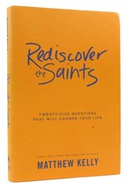 Matthew Kelly &amp; Fr Bob Sherry Rediscover The Saints Twenty-Five Questions That - $62.44