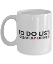 Funny To Do List Delivery Driver Retirement Worker Delivery  - £11.98 GBP