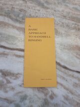 A Basic Approach to Handbell ringing booklet James Salzwedel - $110.77 MXN