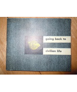 Vintage Army Issued Going Back T Civilian Life Booklet 1945 - $21.68 CAD