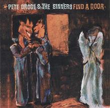 Find a Door [Audio CD] Pete Droge &amp; Sinners - £7.07 GBP
