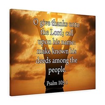 Express Your Love Gifts Bible Verse Canvas Give Thanks Unto The Lord Psalm 105:1 - £62.57 GBP