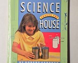 Science Around the House Robert Gardner 1985 Paperback - $7.91