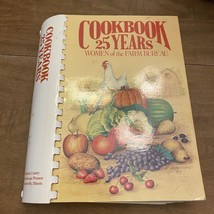 VTG 1995 Women Of The Farm Bureau Cookbook 25 Years Edwardsville Illinois - £4.95 GBP