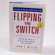 SIGNED Flipping The Switch Unleashing The Power By John G. Miller HC Book w/DJ - £48.30 GBP