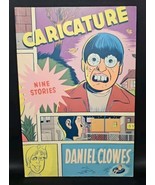 Caricature by Daniel Clowes TBG Graphic Novel First Edition Soft Cover - $19.58