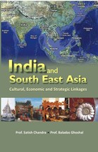 India and SouthEast Asia MultiLinkage Cultural, Economic and Strateg [Hardcover] - £20.86 GBP
