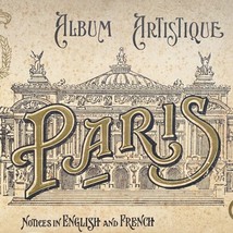 c1900 Paris Album Artistique Book French English AP Photos 40 Views Souv... - £214.25 GBP