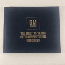 Gm 75 Years Of Transportation Products Book Chevy Cadillac Buick Olds 1908-1983 - £11.86 GBP