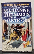 Marianne, the Magus, and the Manticore by Sheri S. Tepper - £11.80 GBP