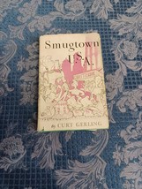 Smugtown U.S.A. By Curt Gerling 1957 Hardback - £26.78 GBP