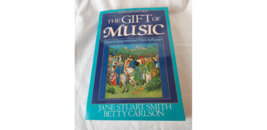 The Gift of Music - $9.00
