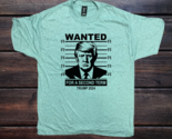 Wanted for a Second Term Trump 2024 T-Shirt (Large ONLY) - £18.02 GBP