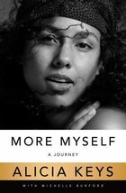 More Myself : A Journey by Alicia Keys (2020, Hardcover) - $14.84
