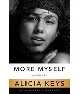 More Myself : A Journey by Alicia Keys (2020, Hardcover) - $20.58 CAD