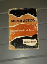 Men of Action in the Book of Acts by Paul S. Rees - £6.17 GBP