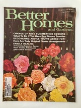 VTG Better Homes and Gardens Magazine August 1963 Change Pace Summertime Cooking - £11.18 GBP