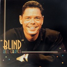 Bill Graves - &quot;BLIND&quot; (CD 1997) VG++ 9/10 - £5.81 GBP