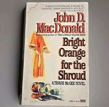 Bright Orange for the Shroud by John D. MacDonald (1985, Paperback) Trav... - $3.99