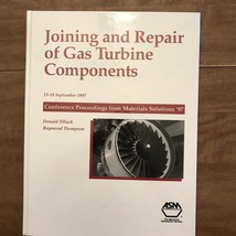 Joining and Repair of Gas Turbine Components OOP - $27.00
