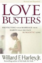 Love Busters : Protecting Your Marriage from Habits That Destroy Romanti... - €3,39 EUR