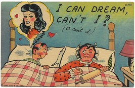 1945 Linen Curt Teich Comic Postcard- C-778 Marriage &quot;I Can Dream Can&#39;t I?&quot; - $9.99