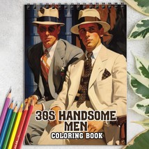 30s Handsome Men Spiral-Bound Coloring Book for Adult, Relax and Stress Relief - £16.29 GBP