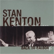 Stan Kenton Celebration Back To Balboa - Cd - £18.44 GBP